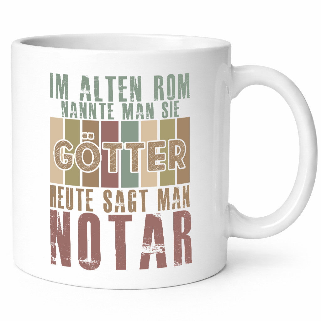 Heute sagt man: Notar | Jurist lustig Humor Geschenkidee Geschenk Tasse