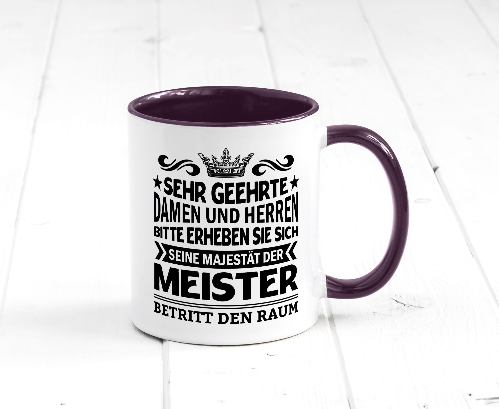 Erheben Sie sich der meister betritt den Raum Geschenkidee Humor Tasse
