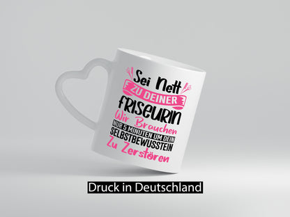 Sei nett zu deiner Friseurin | Barbershop Haareschneiden Geschenkidee Humor