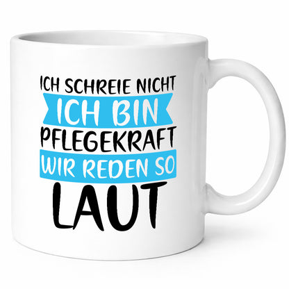 Ich schreie nicht | Pflegekraft Pflegerin Altenpfleger lustig Humor