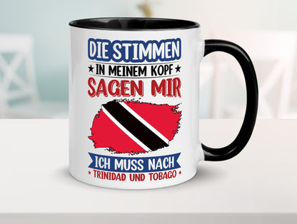 Trinidad und Tobago | Urlaub Stimmen in meinem Kopf v2 Geschenkidee Humor Tasse