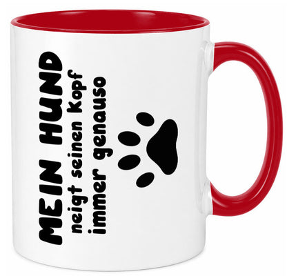 Mein Hund | lustige Tasse Hundebesitzer Humor lustiger Spruch Geschenk