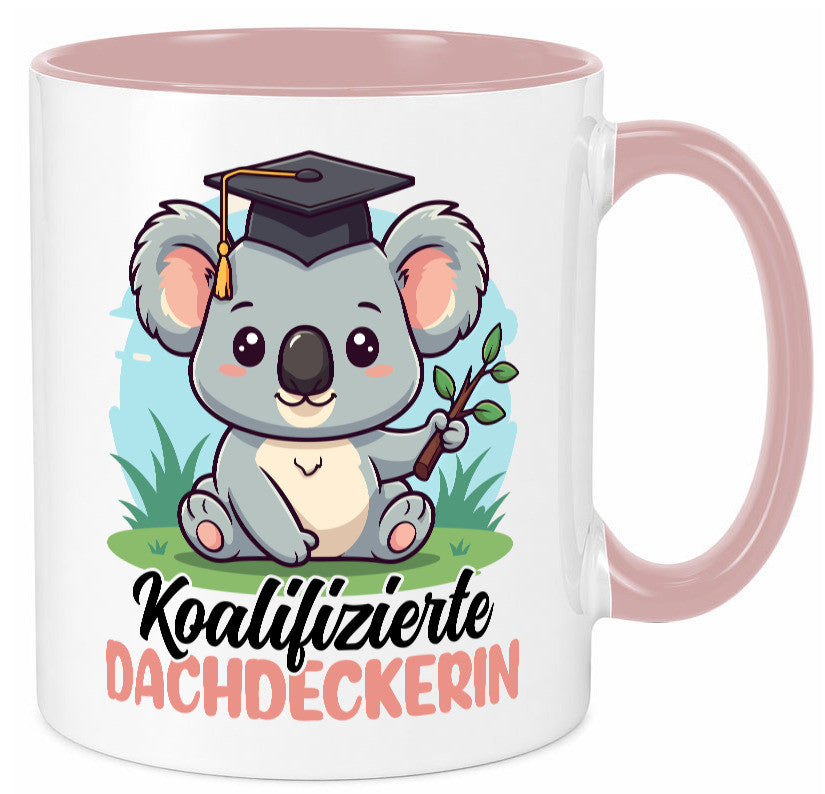 Koalifizierte Dachdeckerin | Dachbau Hausbau Geschenk Humor Geschenkidee Tasse