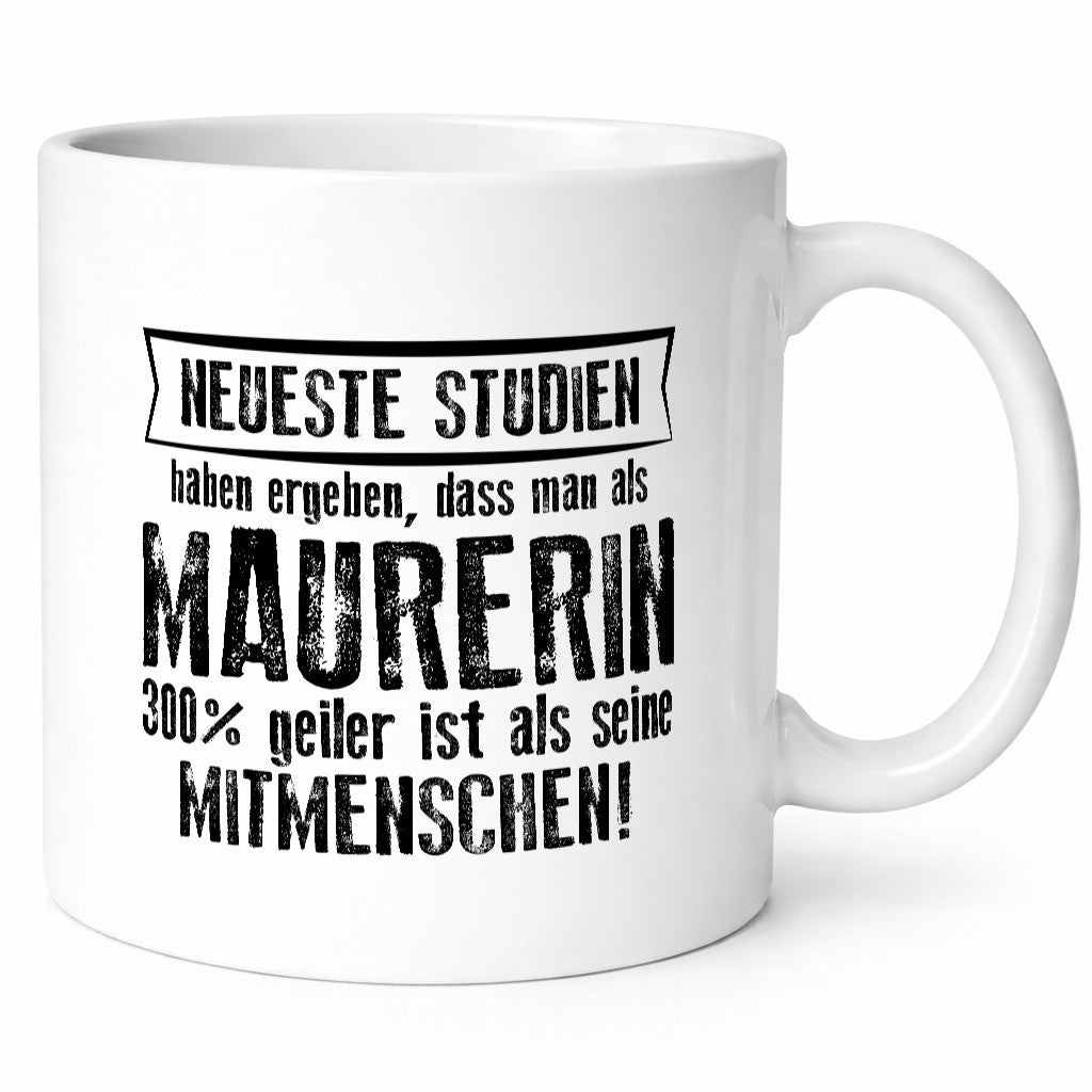 Neuste Studien: Maurerin lustiger Spruch Geschenk Humor Geschenkidee Tasse