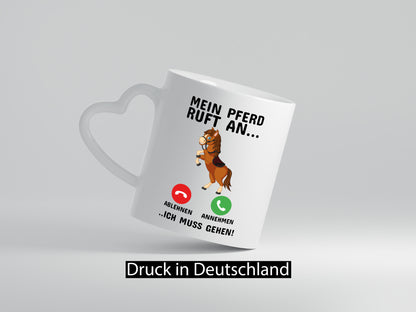 Mein Pferd ruft an Humor Geschenkidee Tasse