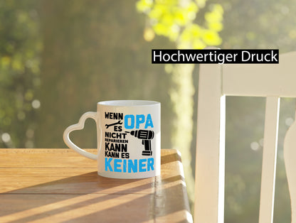 Wenn opa es nicht Reparieren kann | für alles Geschenkidee Familie Humor Tasse