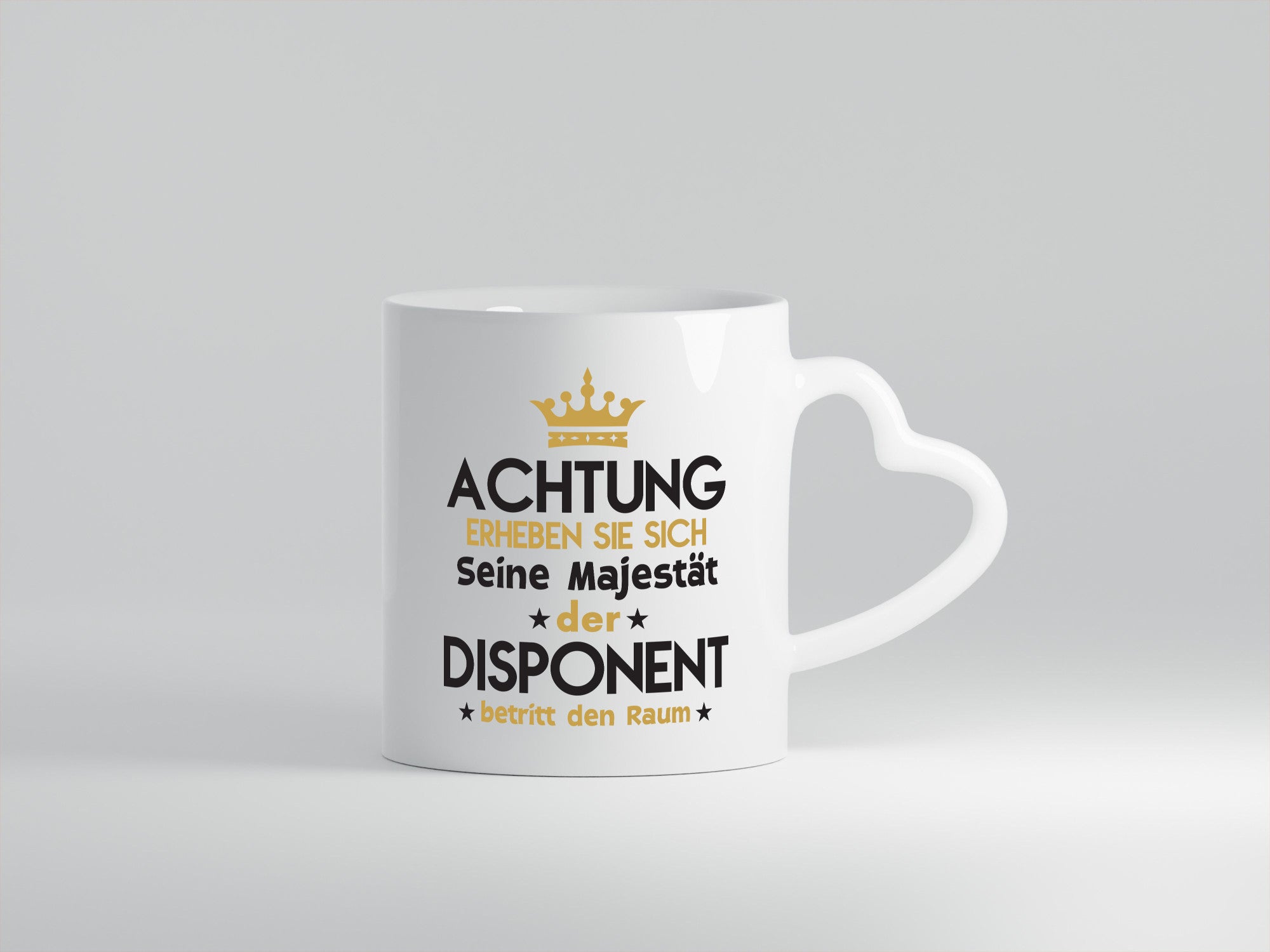 Seine Majestät Disponent | Zuteiler Humor Geschenkidee Tasse