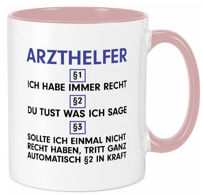 Ich habe immer Recht Arzthelfer | Fachangestellter Medizin Geschenkidee Humor