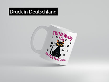 Katzen Personal | Katzenbesitzer Tasse Katze Humor vl5 lustiger Spruch Geschenk