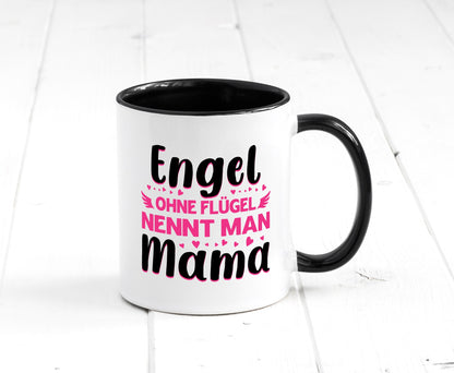 Engel ohne flügel nennt man Mama | Muttertag Geschenkidee Familie Humor Tasse