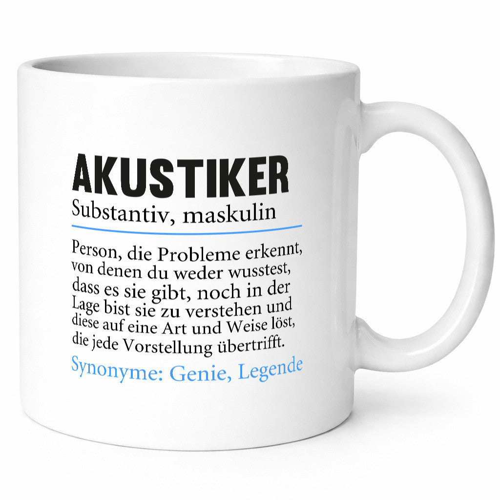 Akustiker | Spruch Akustik Hörgeräteakustik lustig Humor Geschenkidee Geschenk