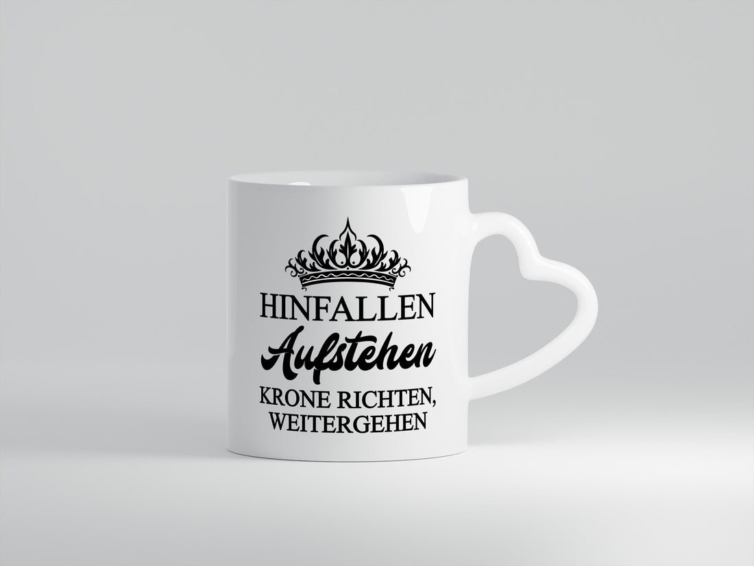 Hinfallen aufstehen krone richten weitergehen Humor Geschenkidee Tasse
