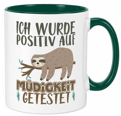 Positiv auf Müde getestet lustiger Spruch Geschenk Humor Geschenkidee Tasse