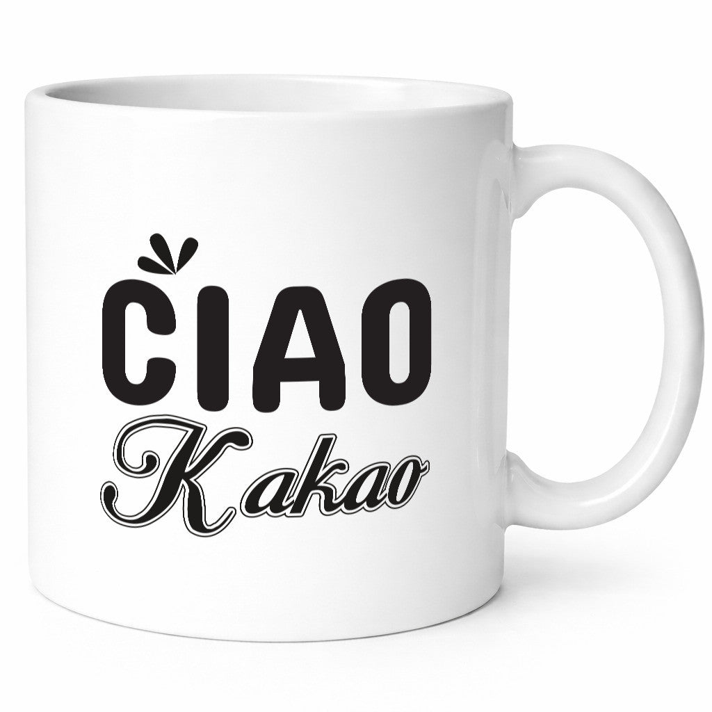 Ciao Kakao | Spruch Tasse Humor Teenager lustig Geschenk Geschenkidee lustiger