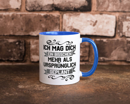 Ich mag dich mehr als geplant | Best Freinds Freundschaft Geschenkidee Humor