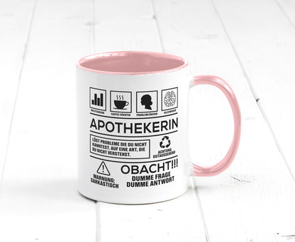 Achtung Probleme Apothekerin | Apotheke Pharmazie Humor Geschenkidee Tasse