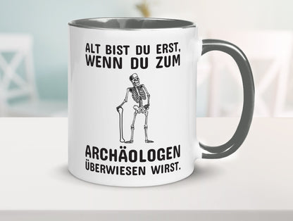 Alt werden | Geburtstag Tasse lustiger Spruch Alter Geschenk Geschenkidee