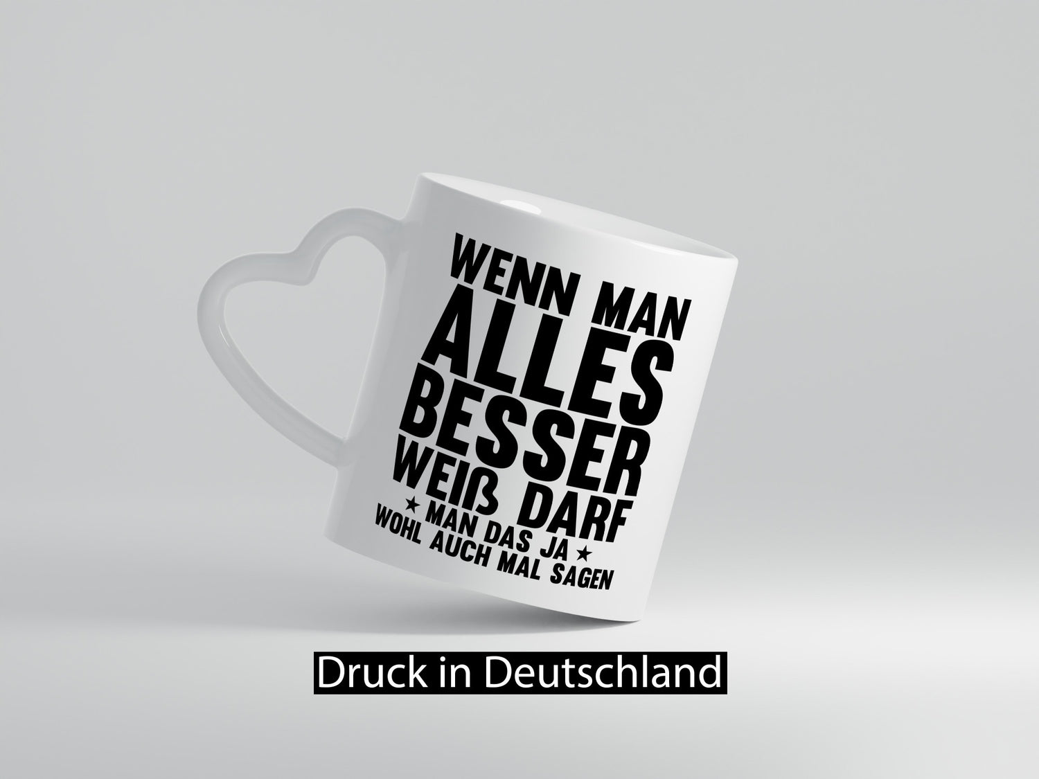 Sagen wenn man es besser weiß | Rechthaber Besserwisser lustiger Spruch