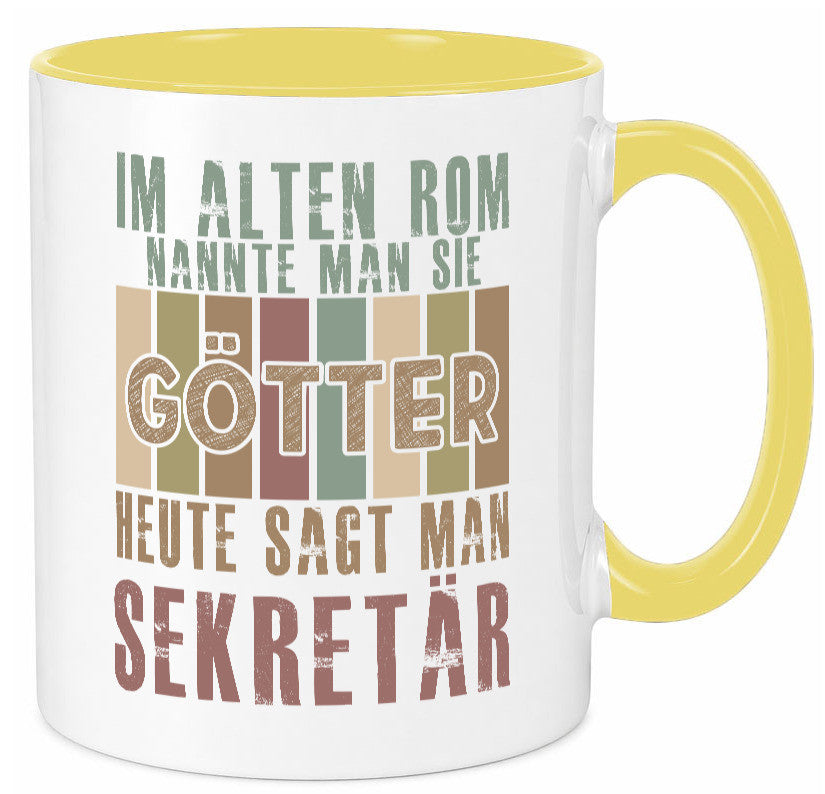 Heute sagt man: Sekretär | Büro Humor Arbeit Kollegen Geschenkidee Tasse