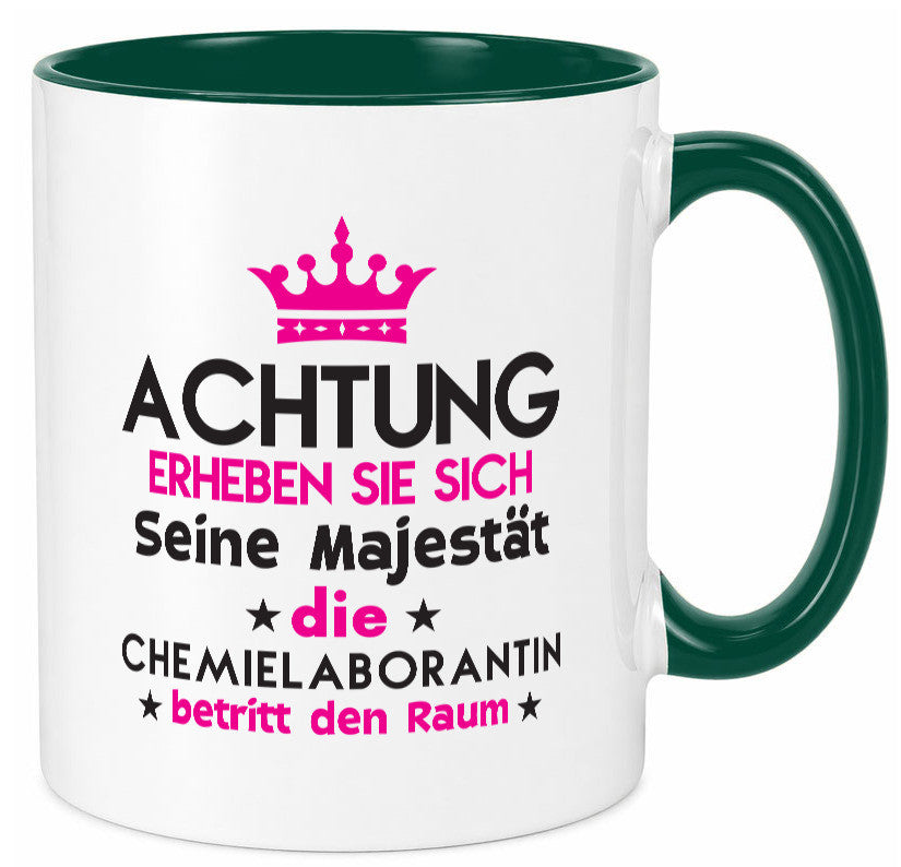Seine Majestät Chemielaborantin | Laborantin Chemie Humor Geschenkidee Tasse
