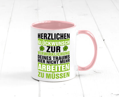 Verwirklichung deiner Träume | Stellenwechel Kollege Humor Arbeit Kollegen Büro
