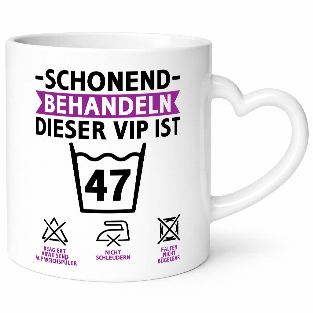 47 Geburtstag | schonend behandeln Jahre v2 Geschenkidee Humor Tasse