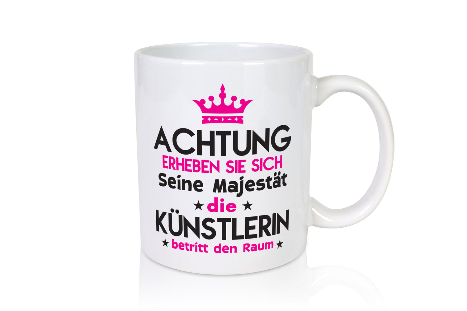 Seine Majestät Künstlerin| Spruch lustig | Kunst lustiger Geschenk Humor