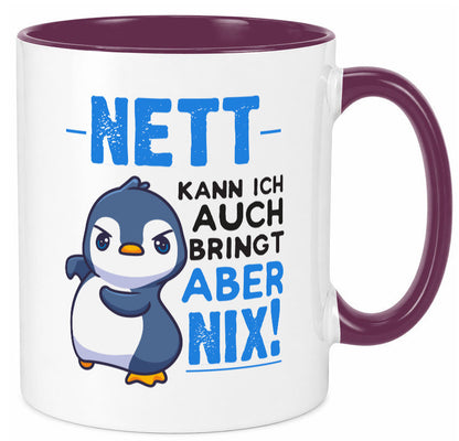 Nett kann ich auch | lustige Spruchtasse Pinguin Geschenk Humor Geschenkidee