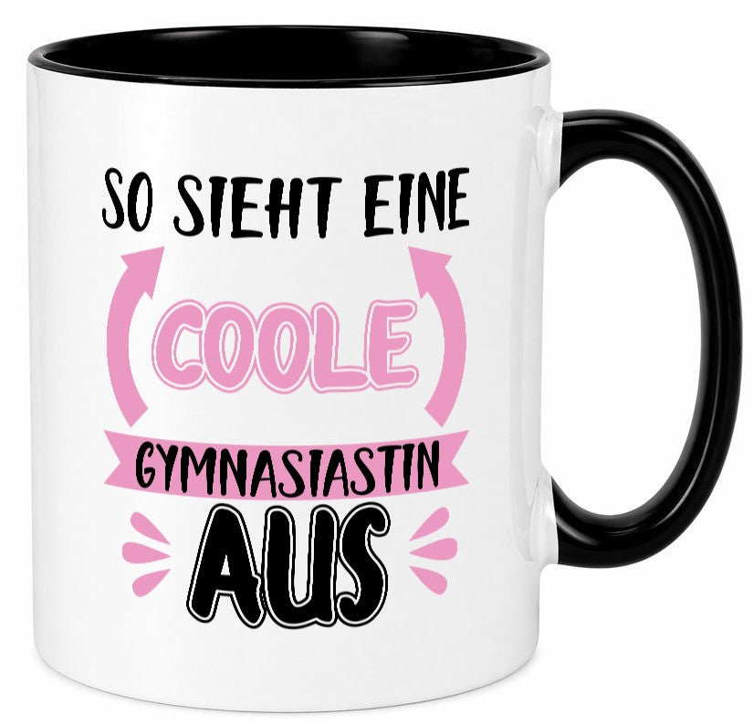 Coole Gymnasiastin | Mädchen Tasse Schülerin lustig Humor Geschenkidee Geschenk