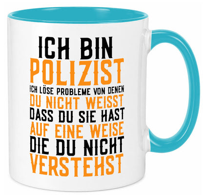 Ich bin Polizist | Polizei Beruf Job lustiger Spruch Geschenk Arbeit Kollegen