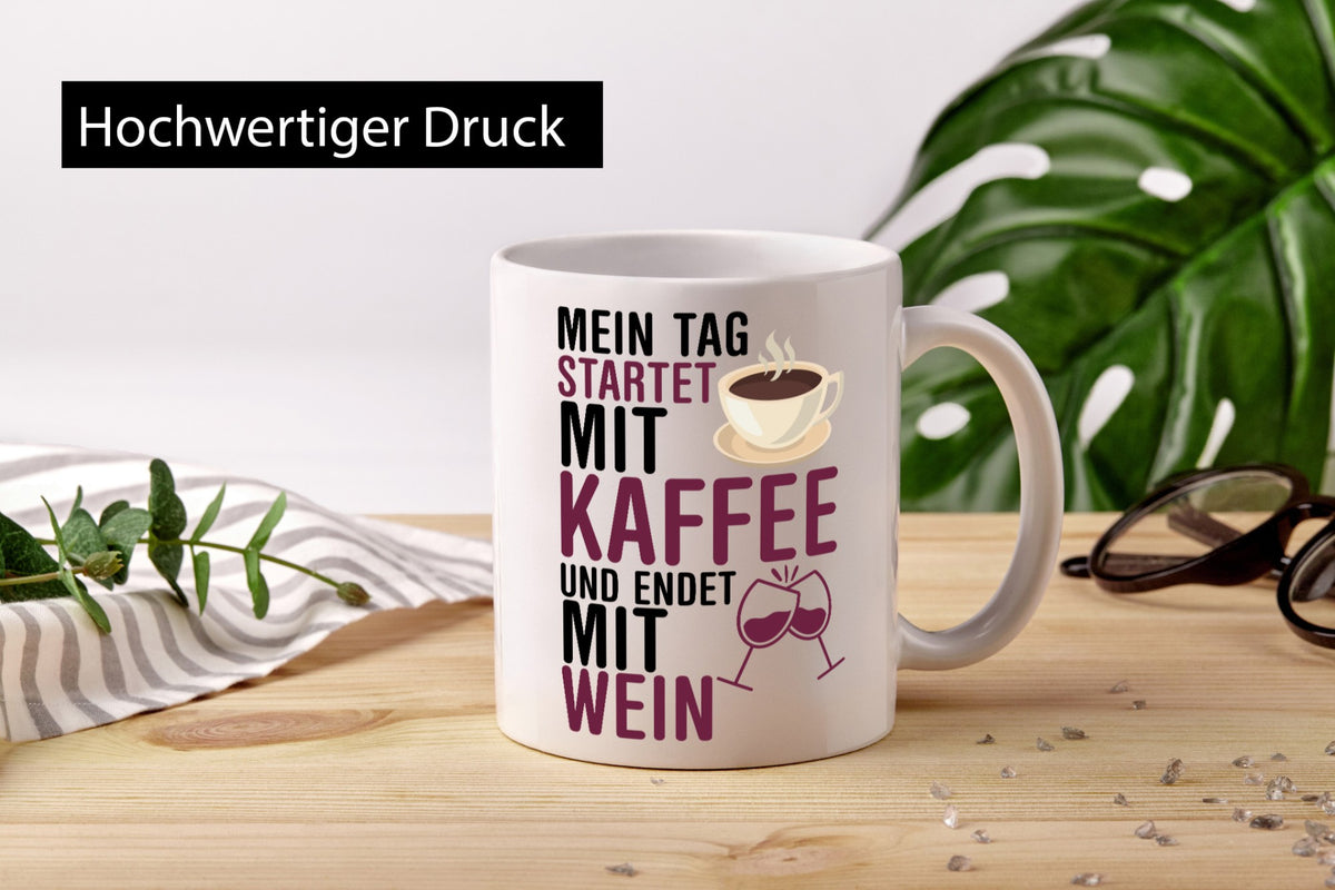 Mit Kaffe und Wein | Kaffeeliebhaber Weinliebhaber Geschenkidee Humor Tasse