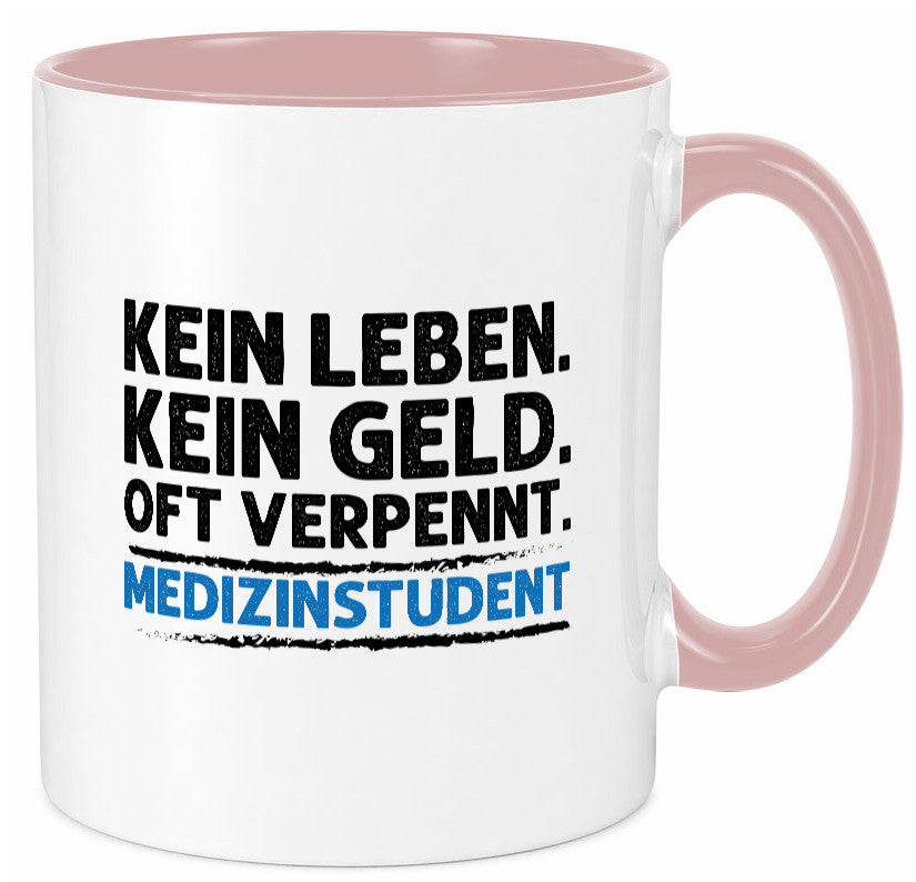 Medizinstudent Spruch | Student Tasse Studium Geschenkidee Humor