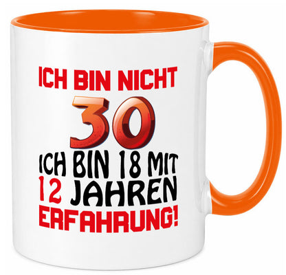 Ich bin nicht 30. lustiger Spruch Geschenk Humor Geschenkidee Tasse