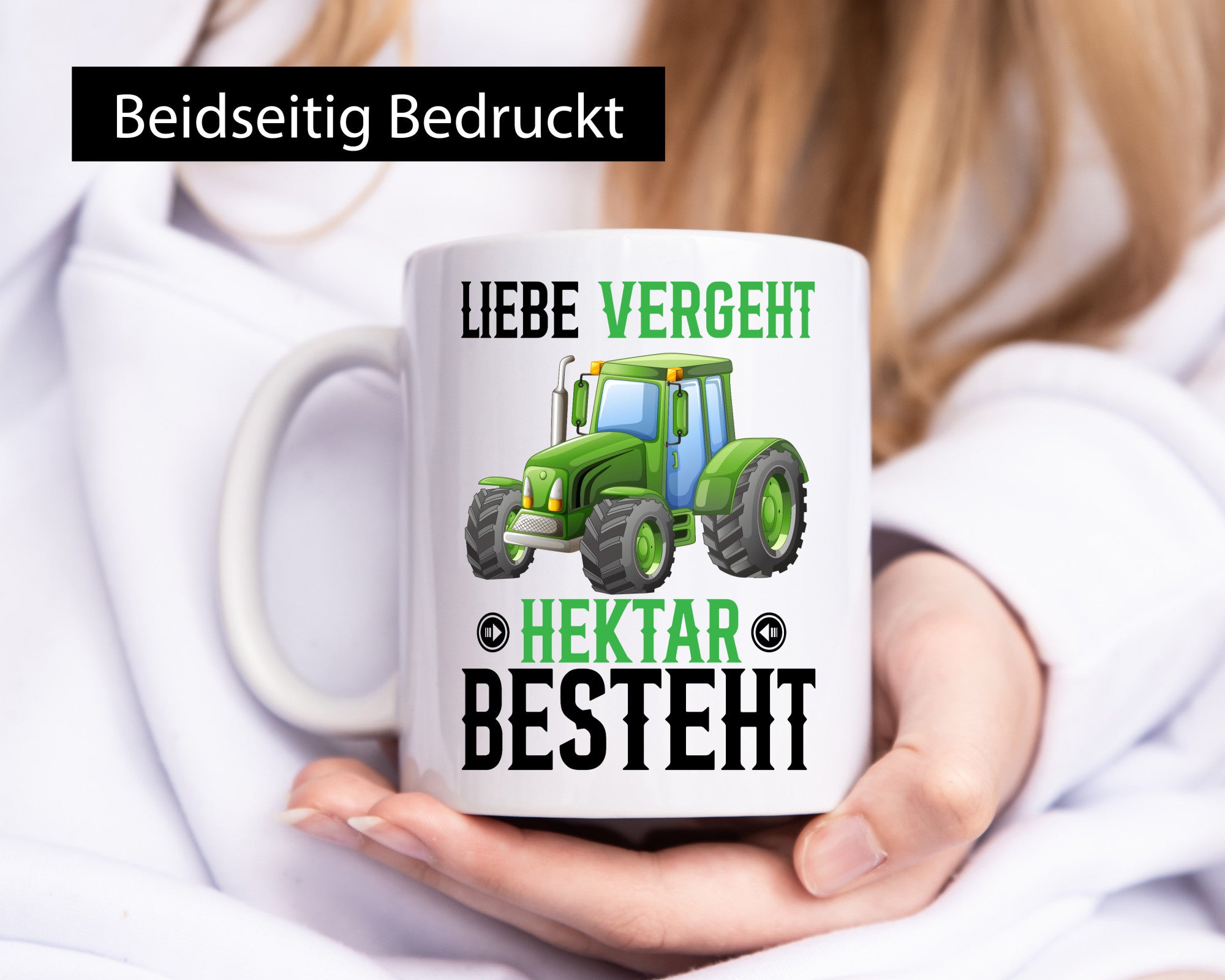Liebe vergeht Hektar besteht | Traktor Bauer landwirt Humor Geschenkidee Tasse