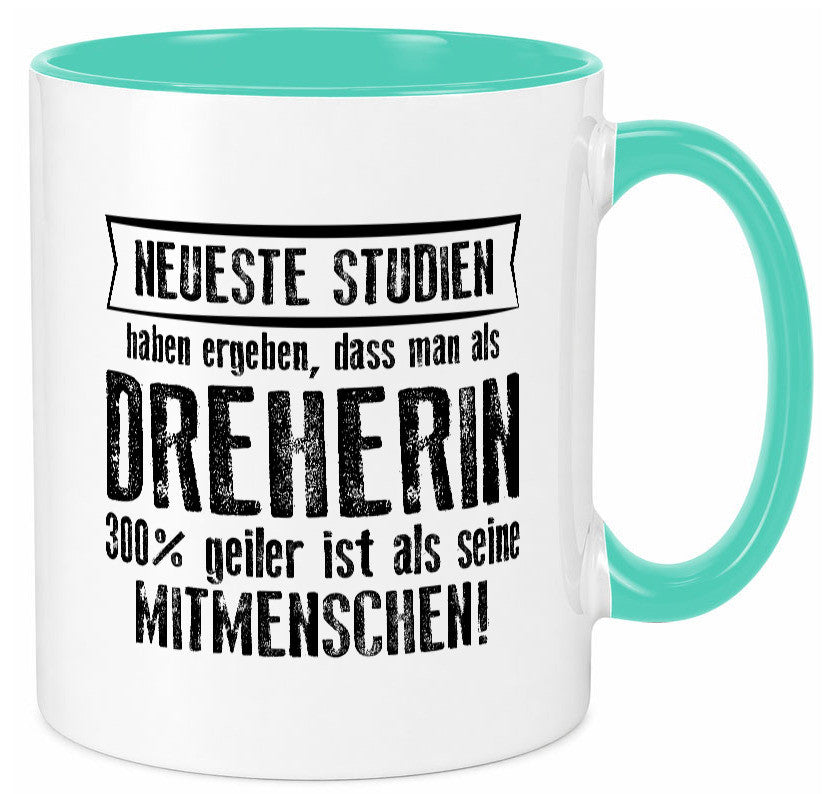 Neuste Studien: Dreherin | Fräser Dreher lustig Humor Geschenkidee Geschenk