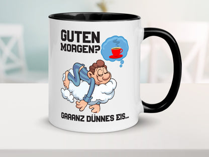 Ganz dünnes Eis | Morgenmuffel Tasse Kaffeetrinker Geschenkidee Humor