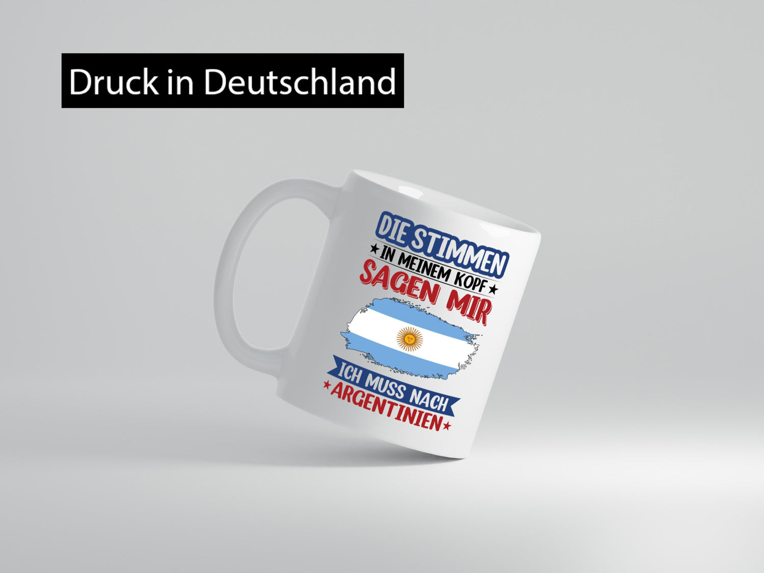 Argentinien | Urlaub Stimmen in meinem Kopf Traumland lustig Humor Geschenkidee