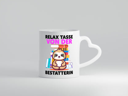 Relax Tasse: Bestatterin | Bestattung Totengräberin Geschenk Humor Geschenkidee