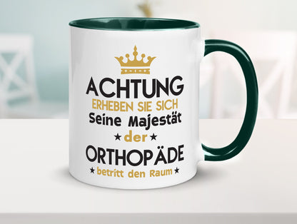 Seine Majestät Orthopäde | Orthopädie lustiger Spruch Geschenk Humor