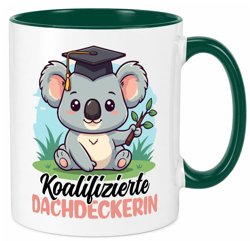 Koalifizierte Dachdeckerin | Dachbau Hausbau Geschenk Humor Geschenkidee Tasse