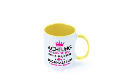 Seine Majestät Buchhalterin | Buchhaltung Humor Geschenkidee Tasse