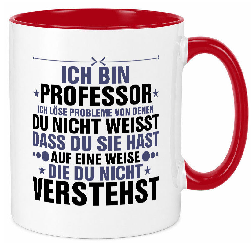 Löse Probleme: Professor | Uni Universität v2 Humor Geschenkidee Tasse