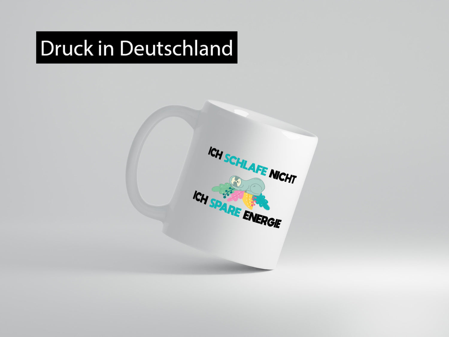 Ich schlafe nicht spare energie | Schlafen Geschenkidee Humor Tasse