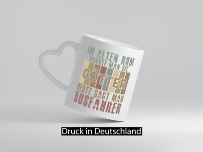 Heute sagt man: Busfahrer | Berufsfahrer Fahrer Humor Arbeit Kollegen Büro