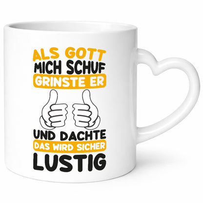 Gott Grinste | Als mich Schuf Das wird Lustig Geschenk Humor Geschenkidee