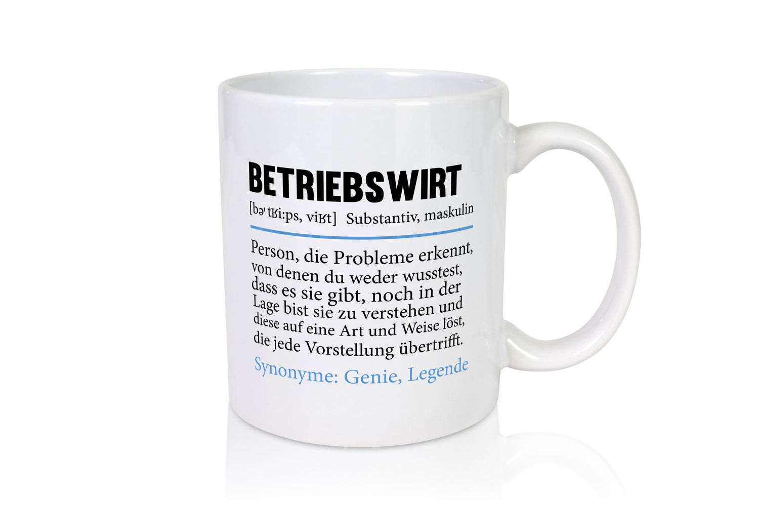 Betriebswirt | Spruch Kaufmann Betriebswirtschaft Humor Geschenkidee Tasse