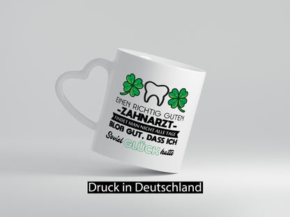 Einen richtig guten Zahnarzt findet man nicht alle Tage lustig Humor