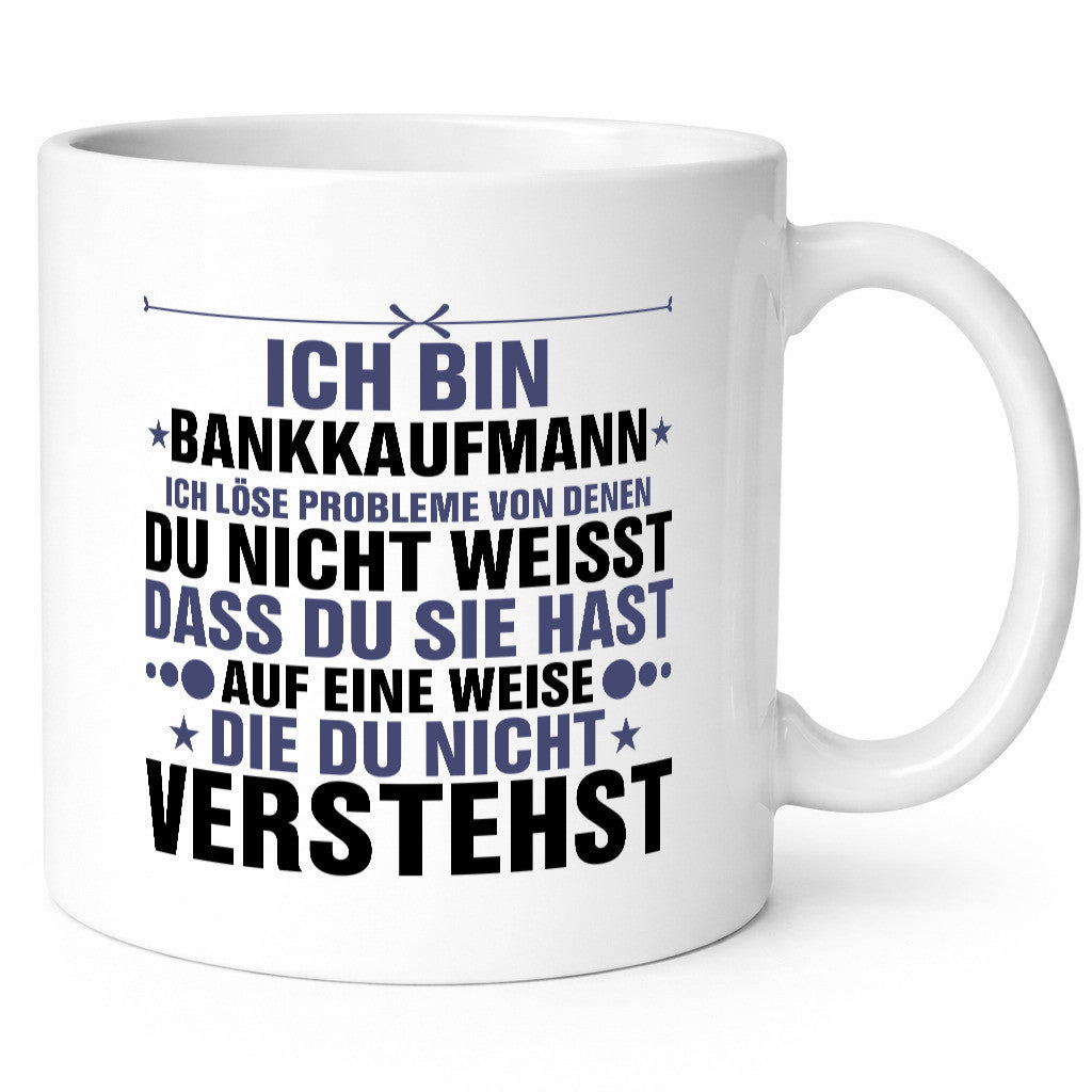Löse Probleme: Bankkaufmann | Kaufmann Bank Kaufleute lustig Humor Geschenkidee