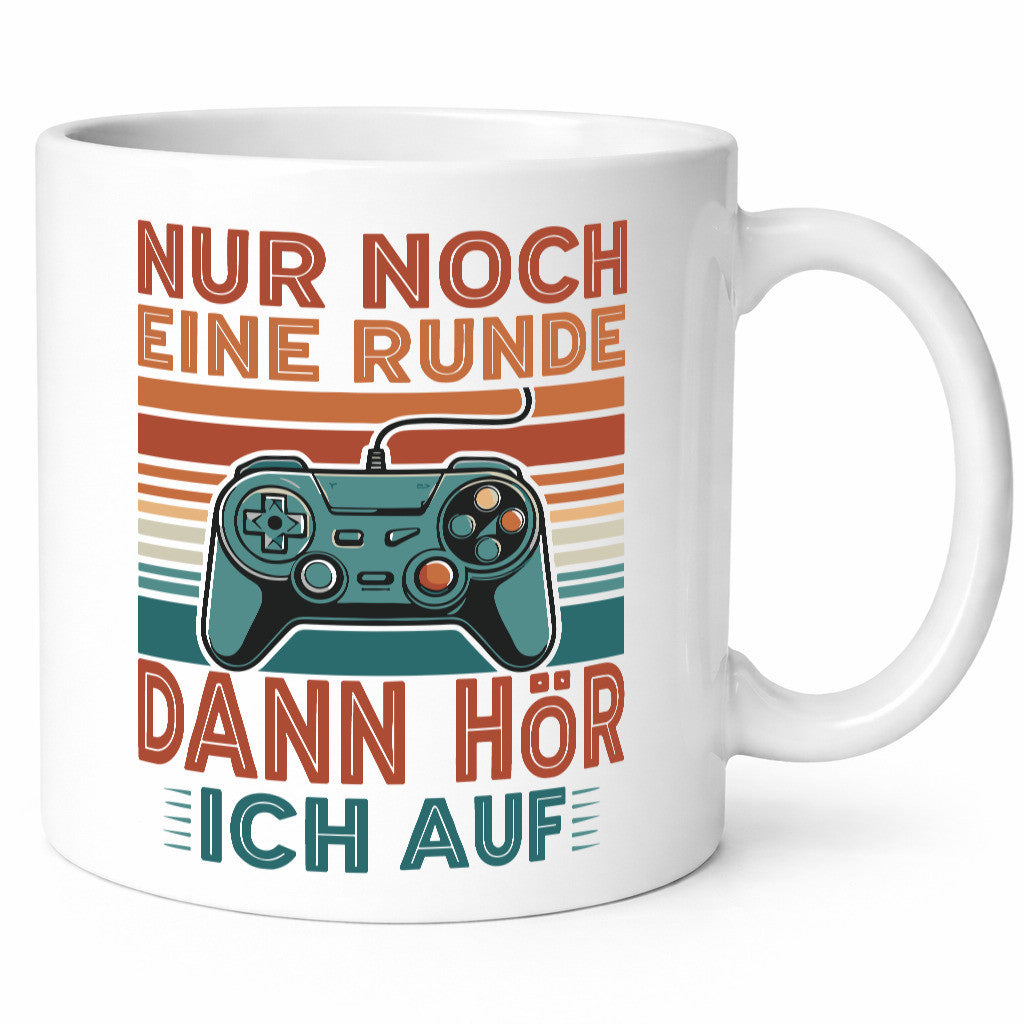 Nur noch eine runde dann hör ich auf | Gamer Zocker v2 Humor Geschenkidee Tasse