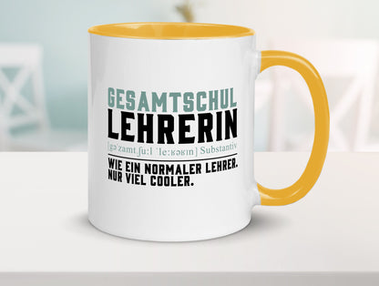 Gesamtschullehrerin | Unterricht Lieblingslehrerin Geschenkidee Humor Tasse
